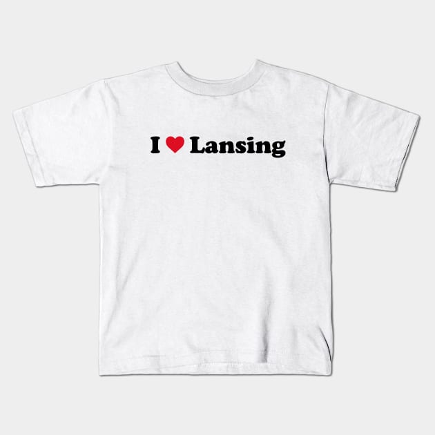 I Love Lansing Kids T-Shirt by Novel_Designs